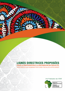 Lignes directrices proposées pour la participation à la recherche fiscale à l'intention des administrations fiscales africaines