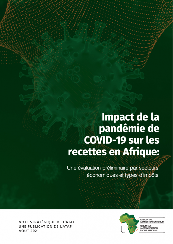 Impact de la pandémie de COVID-19 sur les recettes fiscales en Afrique : évaluation préliminaire par secteurs économiques et types d'impôts