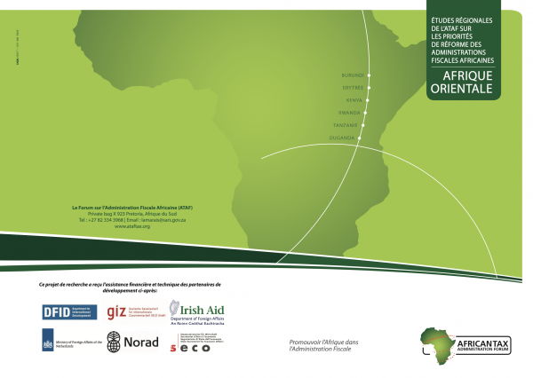 ÉTUDES RÉGIONALES DE L'ATAF SUR LES PRIORITÉS DE RÉFORME DES ADMINISTRATIONS FISCALES AFRICAINES EN AFRIQUE DE L'EST
