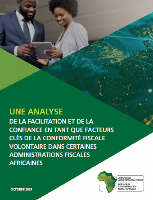 Une analyse de la facilitation et de la confiance comme principaux moteurs de la conformité fiscale volontaire dans certaines administrations fiscales africaines